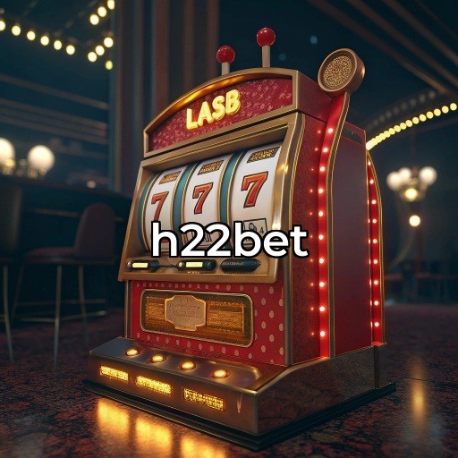 h22bet