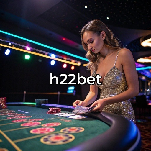 h22bet